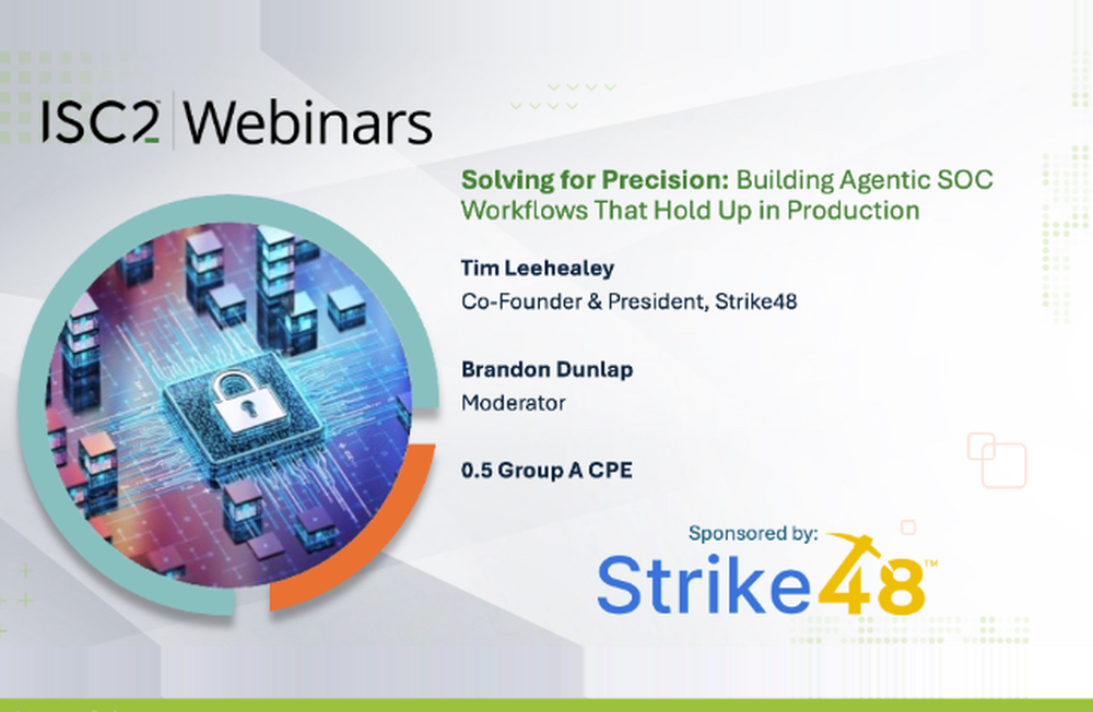 ISC2 webinar: Solving for Precision, with Tim Leehealey of Strike48