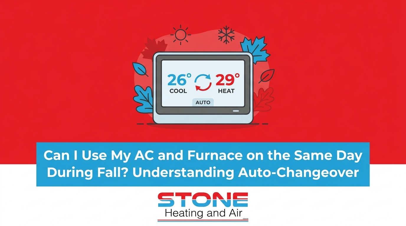 Can I Use My AC and Furnace on the Same Day During Fall? Understanding Auto-Changeover — featured image