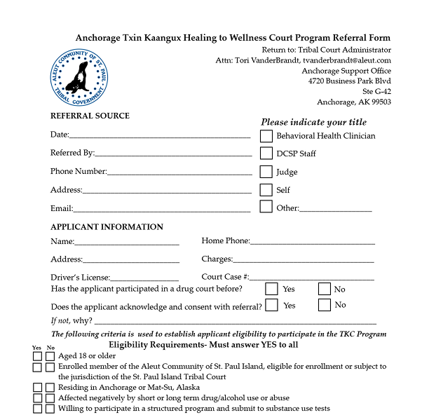 Anchorage Txin Kaangux̂ Healing - to - Wellness Court Program Referral