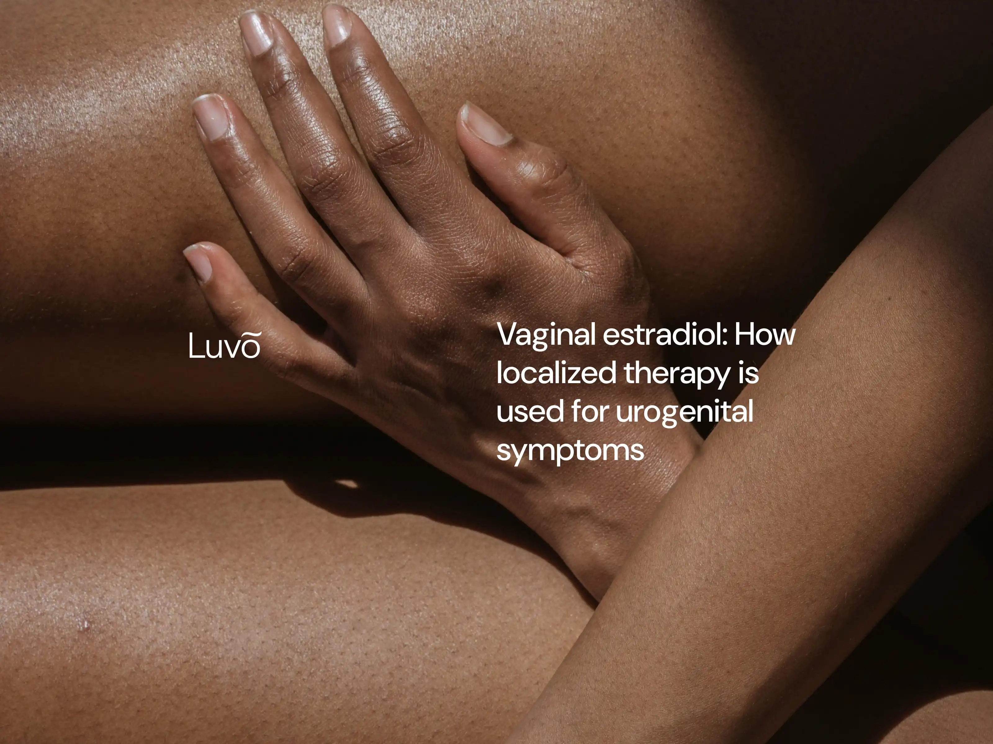 Vaginal estradiol: How localized therapy is used for urogenital symptoms