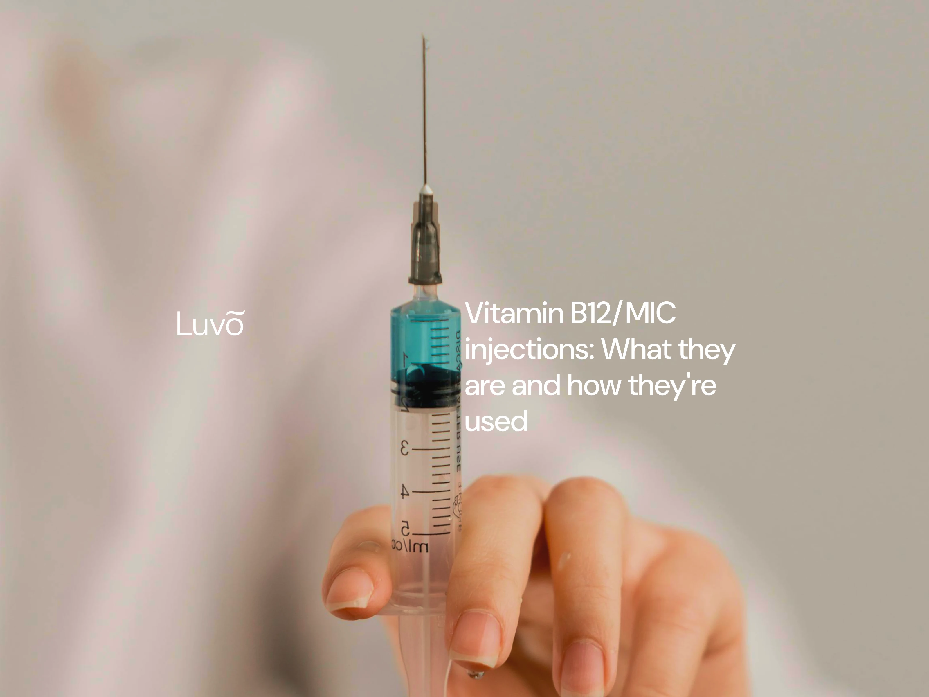 Vitamin B12/MIC injections: What they are and how they're used