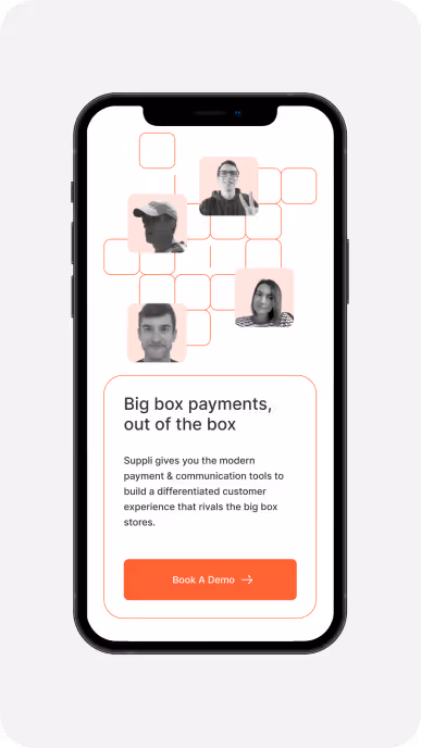 Smartphone screen showing a promotional message for Suppli: modern payment and communication tools to enhance customer experience, with a 'Book A Demo' button and four user photos in a grid pattern.