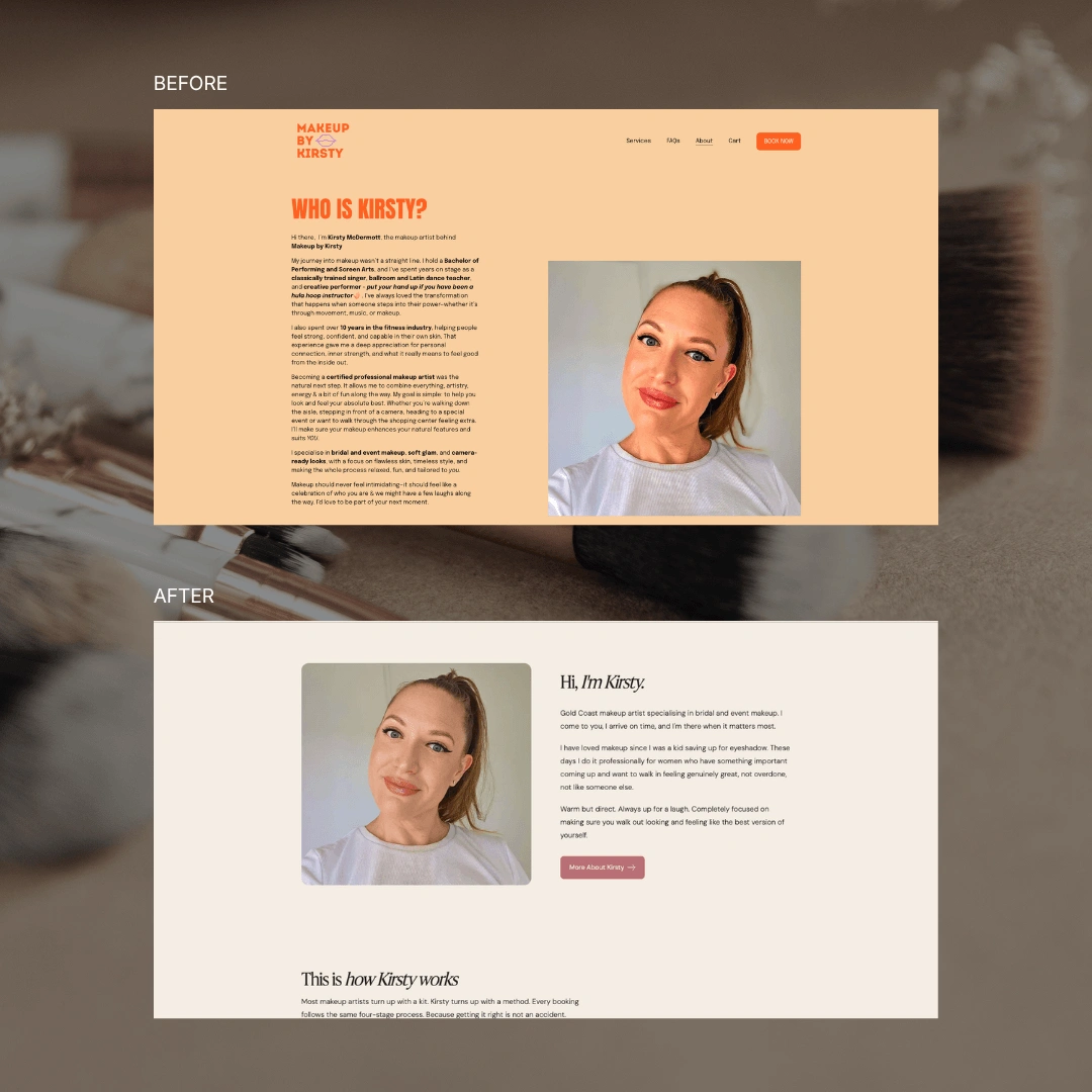 Before and after website redesign for Make Up by Kirsty, showing the old cluttered About page next to the new streamlined "Hi, I'm Kirsty" layout with cleaner typography and spacing