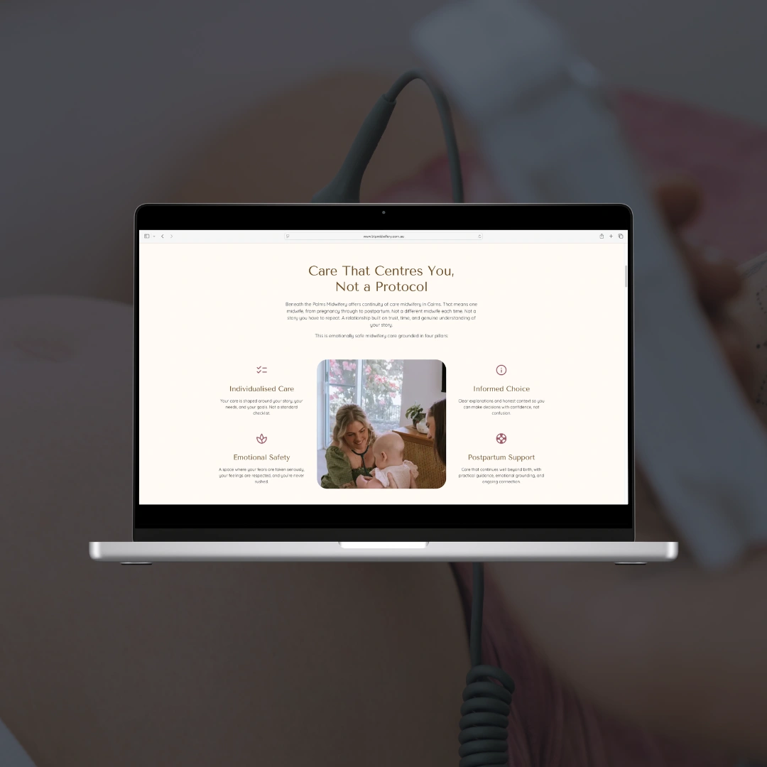 Laptop mockup displaying the "Care That Centres You, Not a Protocol" page on the Beneath the Palms Midwifery website, outlining the four pillars of care
