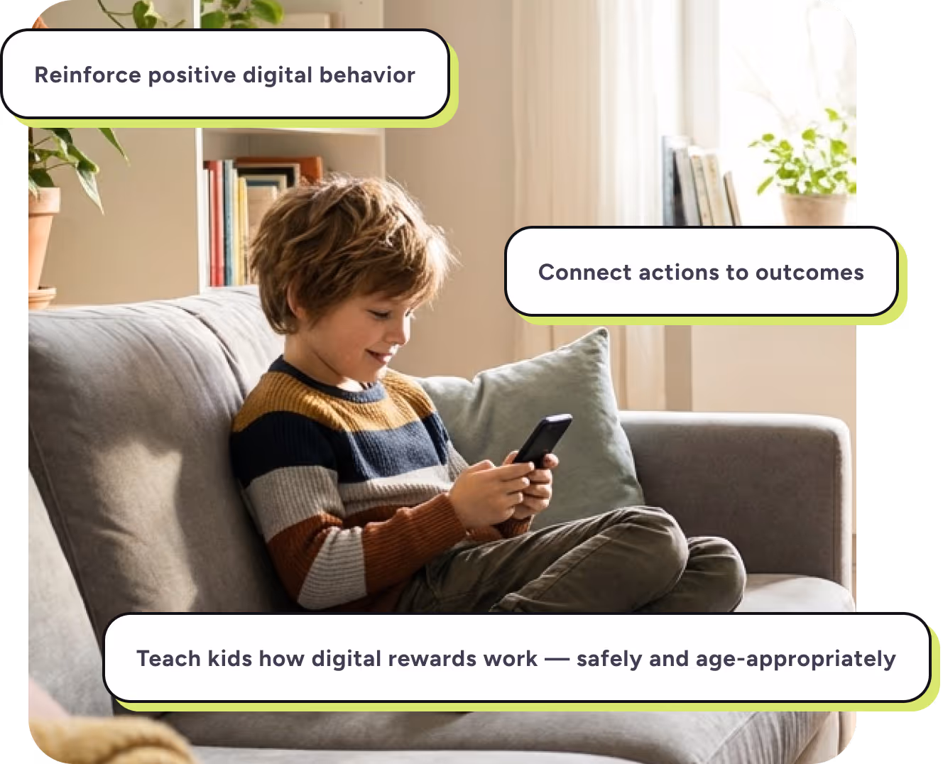 Young boy sitting on a gray sofa holding a smartphone, with text boxes emphasizing teaching positive digital behavior, connecting actions to outcomes, and explaining safe, age-appropriate digital rewards.