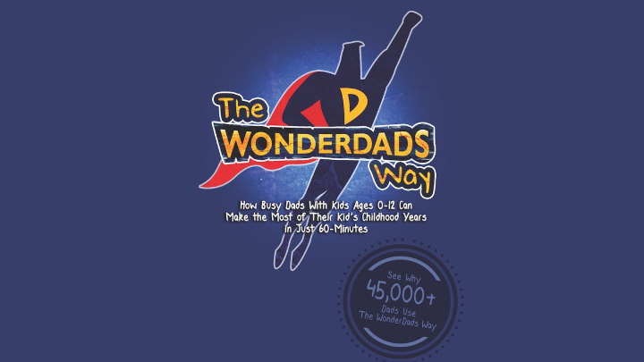 WonderDads publishes new book on work-life balance for Dads, the WonderDads Way