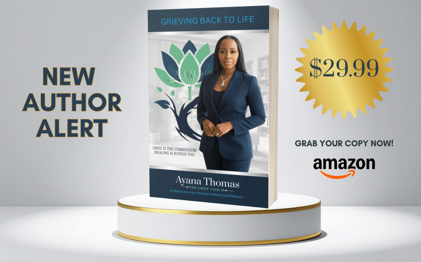 New Author Alert Grieving Back to Life Book $29.99 on Amazon