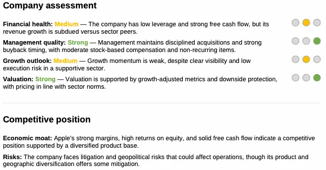 Company assessment summary showing ratings for Financial Health (Medium), Management Quality (Strong), Growth Outlook (Medium), and Valuation (Strong). Below, Competitive Position highlights Apple’s strong margins and returns, while risks include litigation and geopolitical exposure.