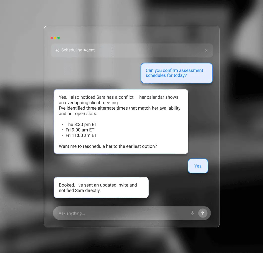 Chat interface of a scheduling agent confirming assessment schedules and rescheduling a conflict for Sara with alternate times.