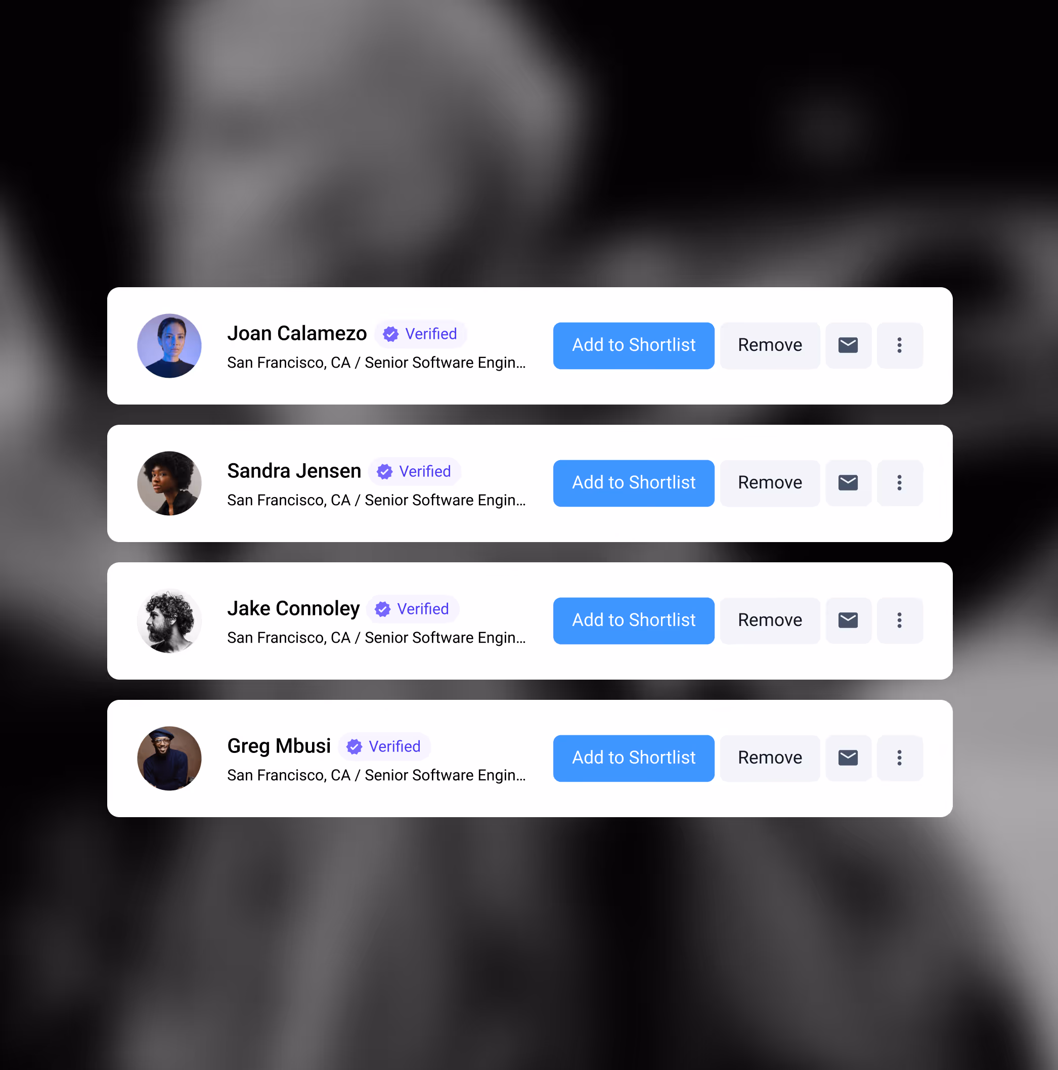 User interface showing a list of four verified candidates from San Francisco, CA, each with a profile photo, name, job title as Senior Software Engineer, and buttons to add to shortlist, remove, or send a message.