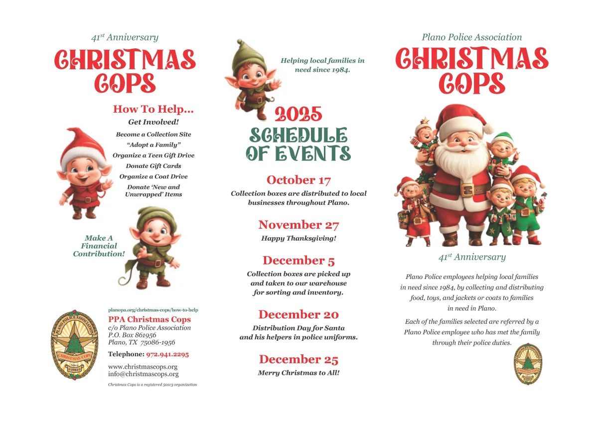 Flyer for the 41st Anniversary of Christmas Cops by Plano Police Association with details on how to help, 2025 event schedule, and a message about supporting local families in need, featuring Santa, elves, and a police badge logo.