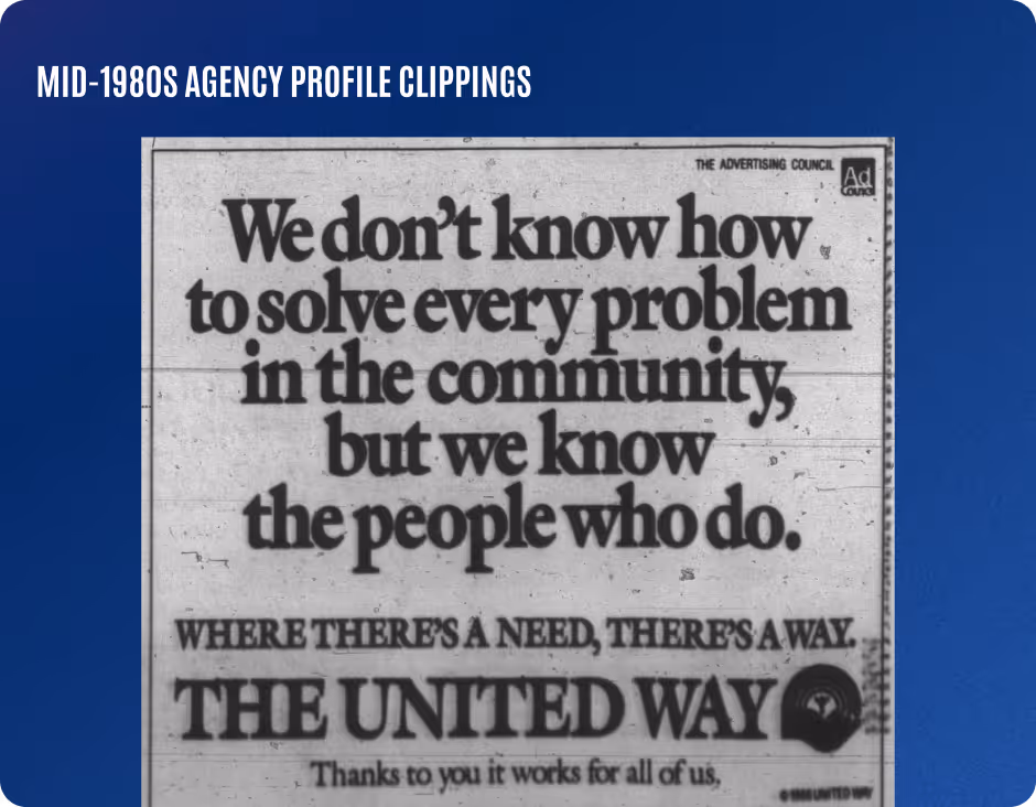 Mid-1980s United Way advertisement stating, 'We don't know how to solve every problem in the community, but we know the people who do.'