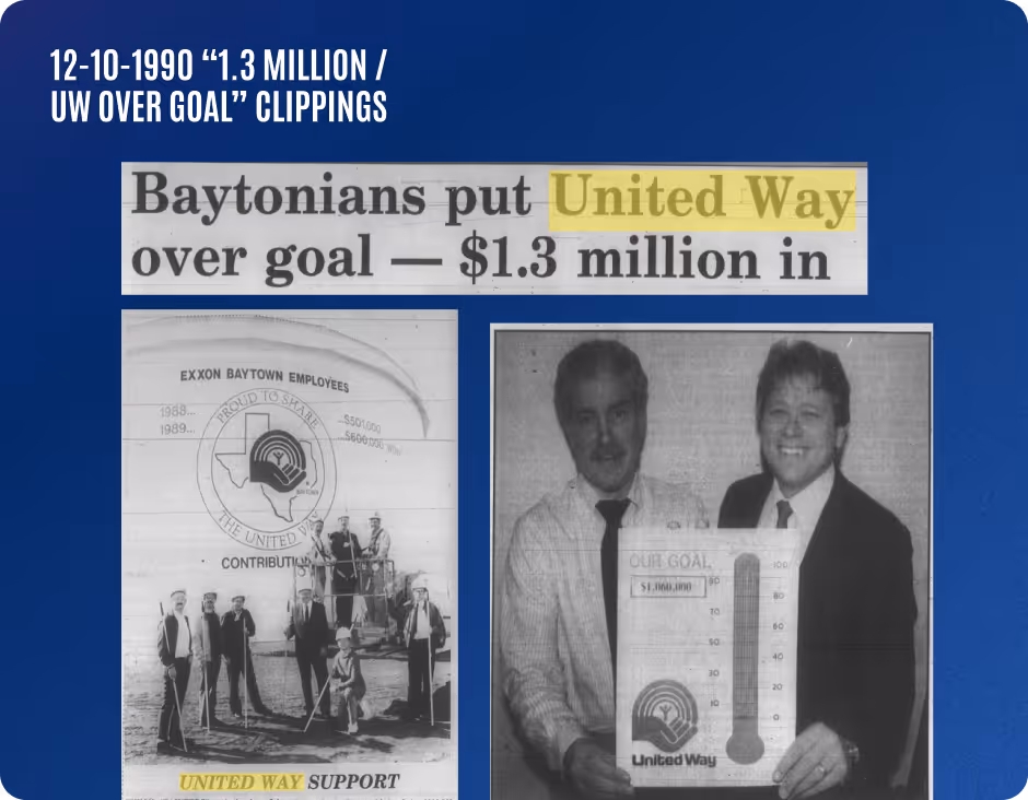 Collage showing a newspaper clipping about Baytonians raising $1.3 million for United Way, a photo of Exxon Baytown employees supporting United Way, and two men holding a United Way fundraising thermometer.