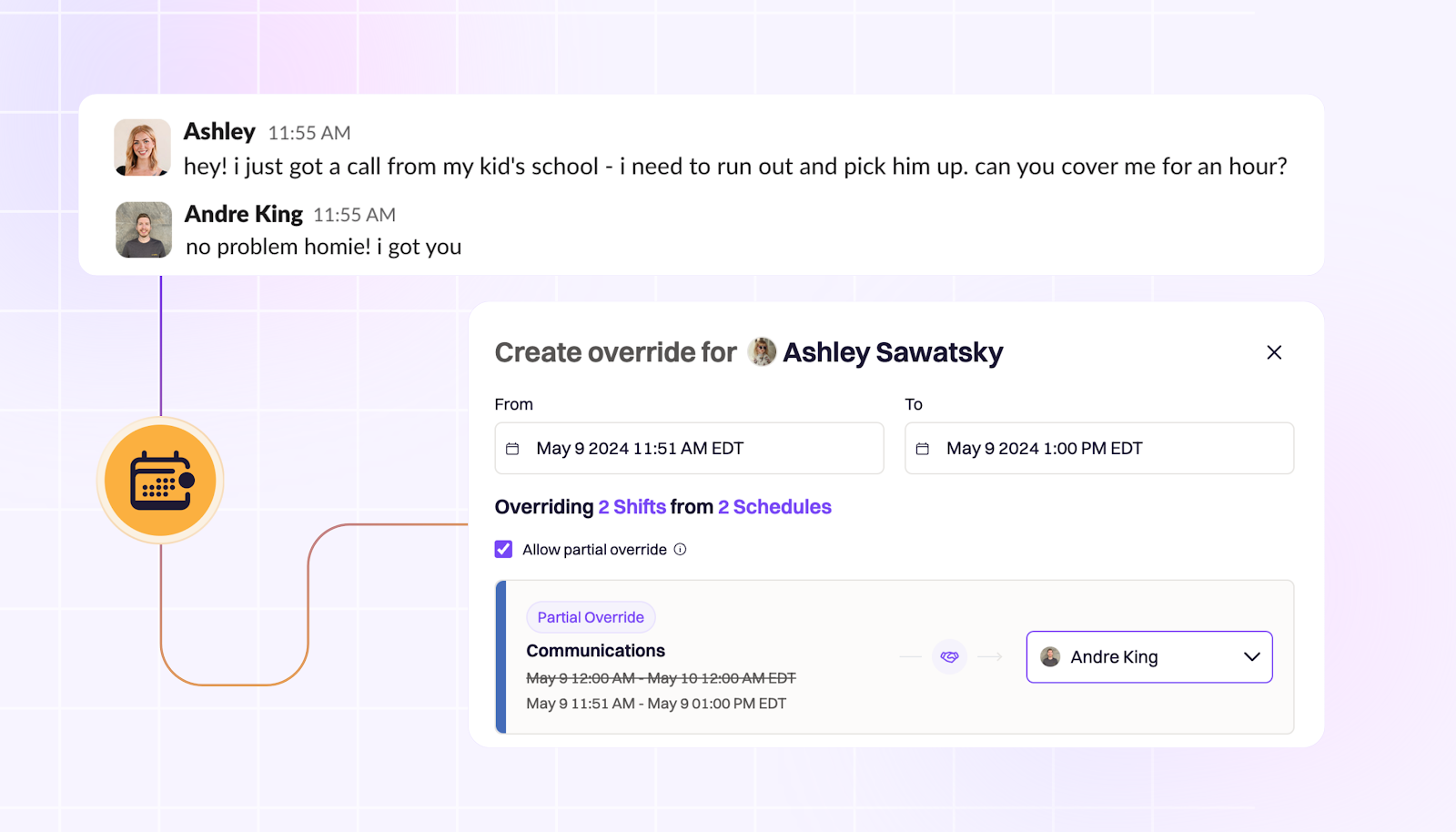 Composition a prompt of Ashley asking for coverage next to a UI where a partial override is being registered