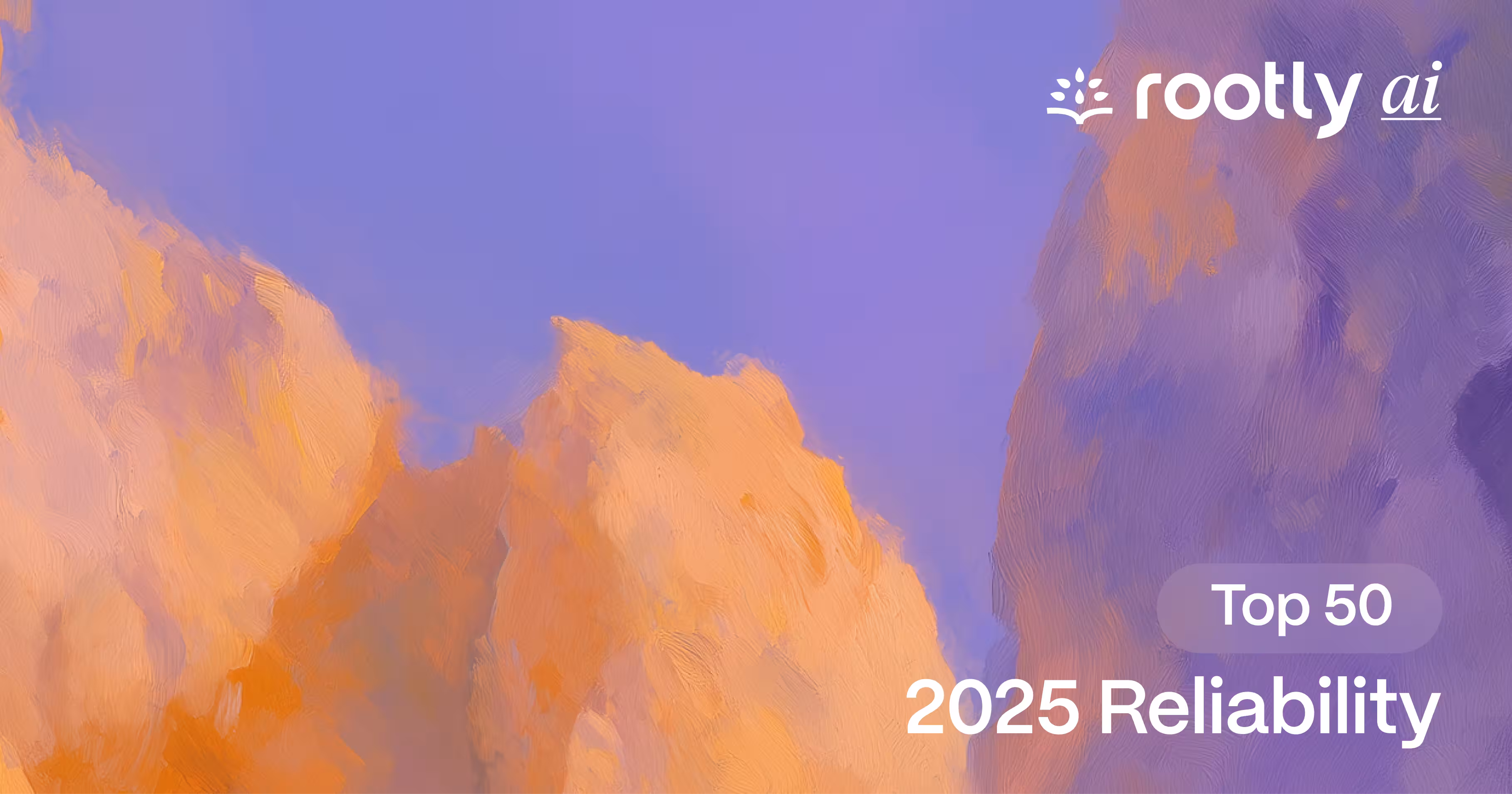 2025’s Top 50 People Making the World More Reliable