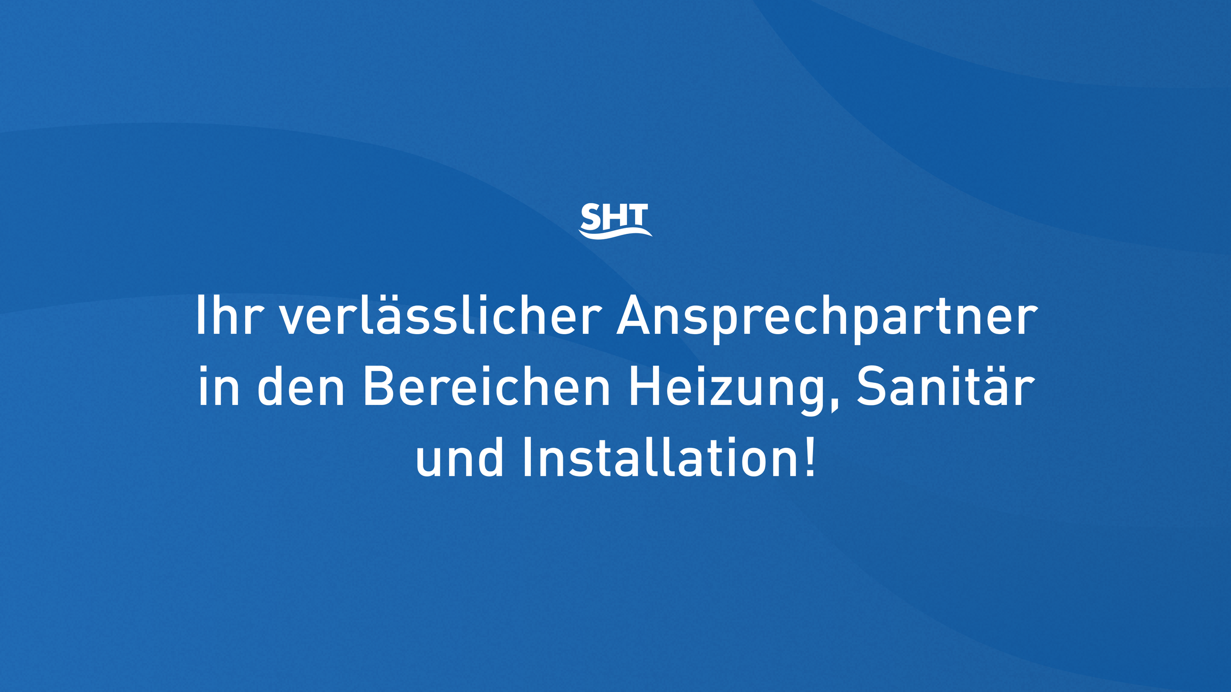 SHT Haustechnik - Frauenthal Tochterunternehmen Branding