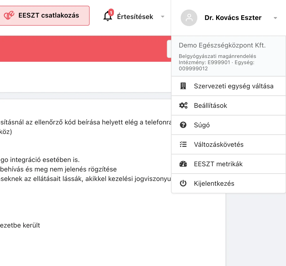 A Remedi fejléce az intézményi és a 9 jegyű egységazonosítóval, szervezeti egység váltásával