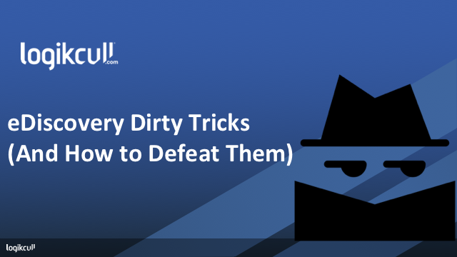 Title Slide to eDiscovery Dirty Tricks Presentation