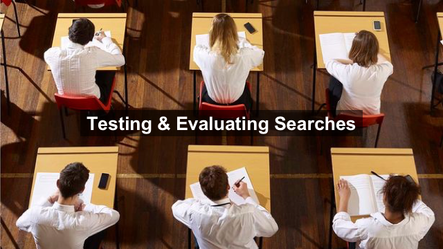 Slide from Search Accuracy presentation showing students taking a test under the heading "Testing and Evaluating Searches"