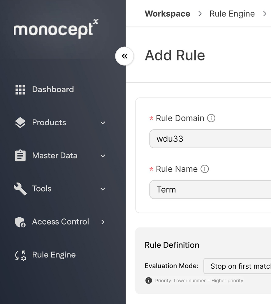 Monocept software interface showing a sidebar with menu items including Dashboard, Products, Master Data, Tools, Access Control, and Rule Engine, and a main panel titled Add Rule with fields for Rule Domain and Rule Name filled with 'wdu33' and 'Term' respectively.