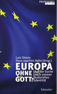 Buchcover: Europa ohne Gott?