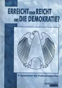 Buchcover: Erreicht oder reicht uns die Demokratie?