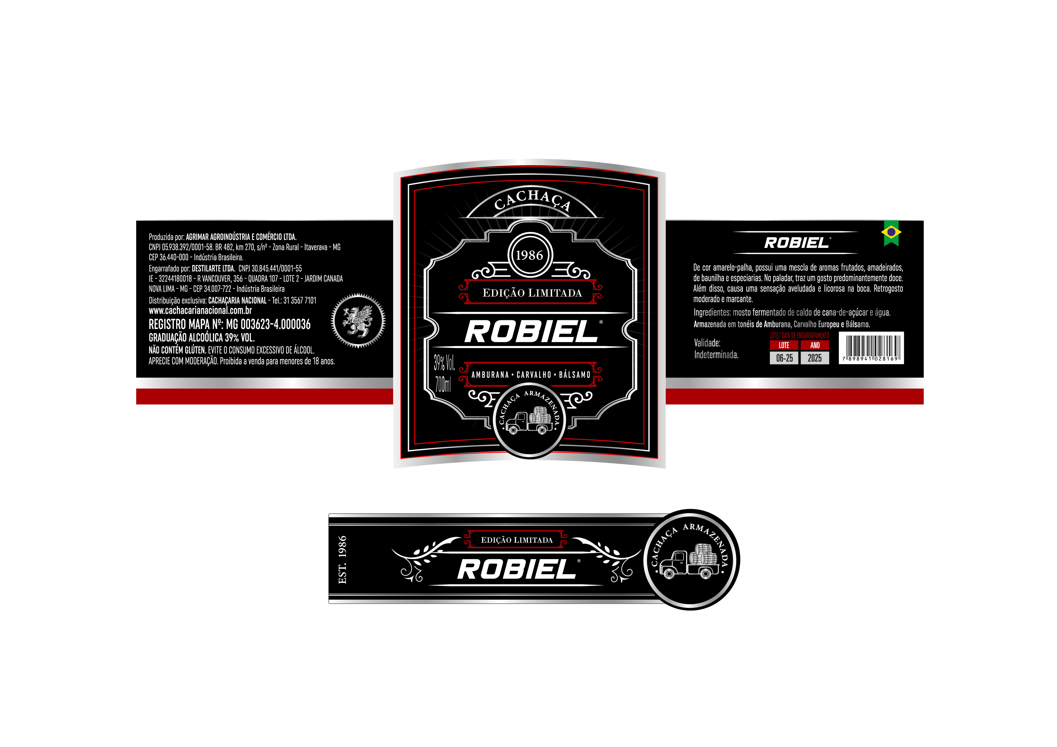 Three-segment product label for Robiel limited edition cachaça with 39% alcohol by volume in a 700ml bottle. Central label features a black background with red and white accents, the year 1986, and text 'Edição Limitada Robiel' with notes of Amburana, Carvalho, and Bálsamo. Left side contains producer and registration details in Portuguese. Right side describes the flavor profile as predominantly sweet with fruity, woody, vanilla, and spice aromas, storage info, ingredients, and a barcode, along with a small Brazilian flag. Bottom segment shows a smaller black label with Robiel text and a truck logo for 'Cachaça Armazenada.'