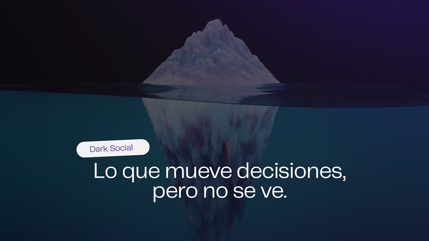 Dark social: El mundo oculto que los marketers no pueden desconocer