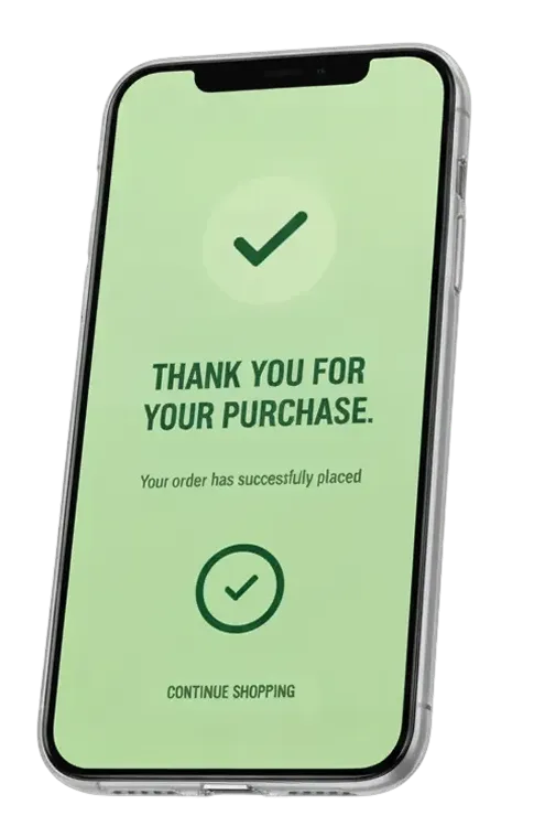 Smartphone screen showing a thank you message for purchase with a green checkmark and option to continue shopping.