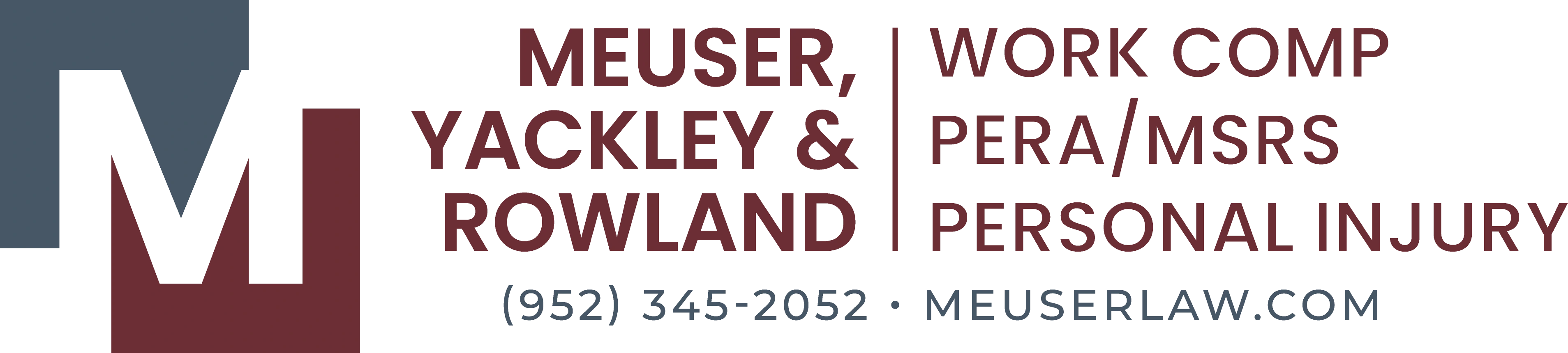 Logo for Meuser, Yackley & Rowland law firm specializing in work compensation, PERA/MSRS, and personal injury with phone number (952) 345-2052 and website meuserlaw.com.