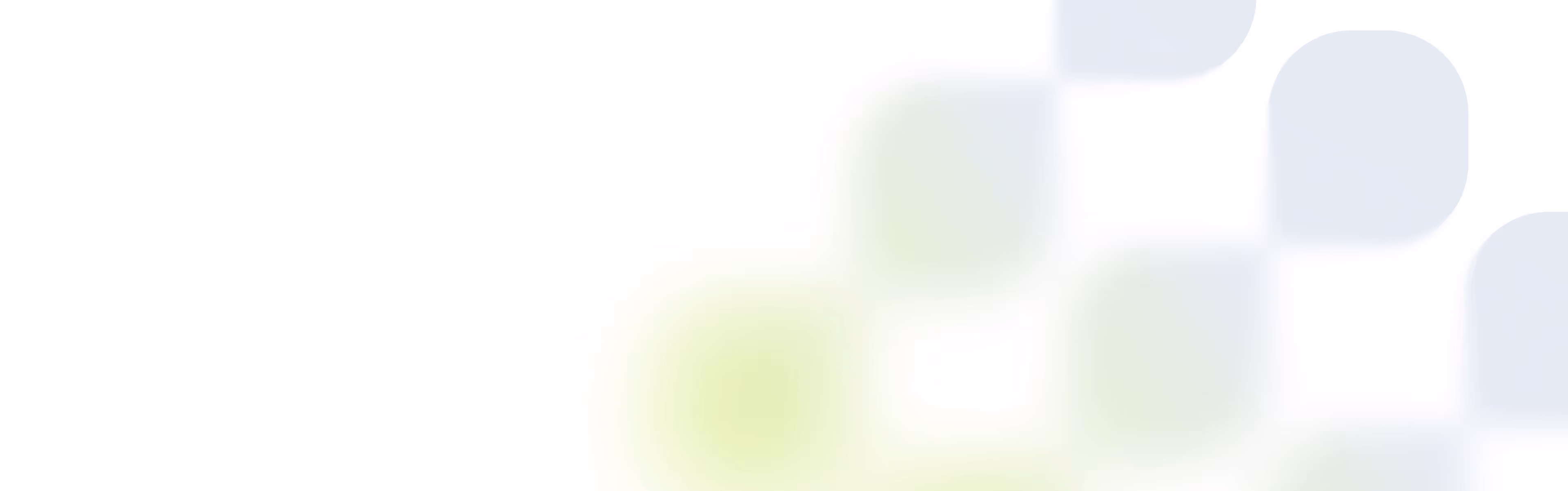 Blurred overlapping rounded square shapes in soft green and blue on a white background.