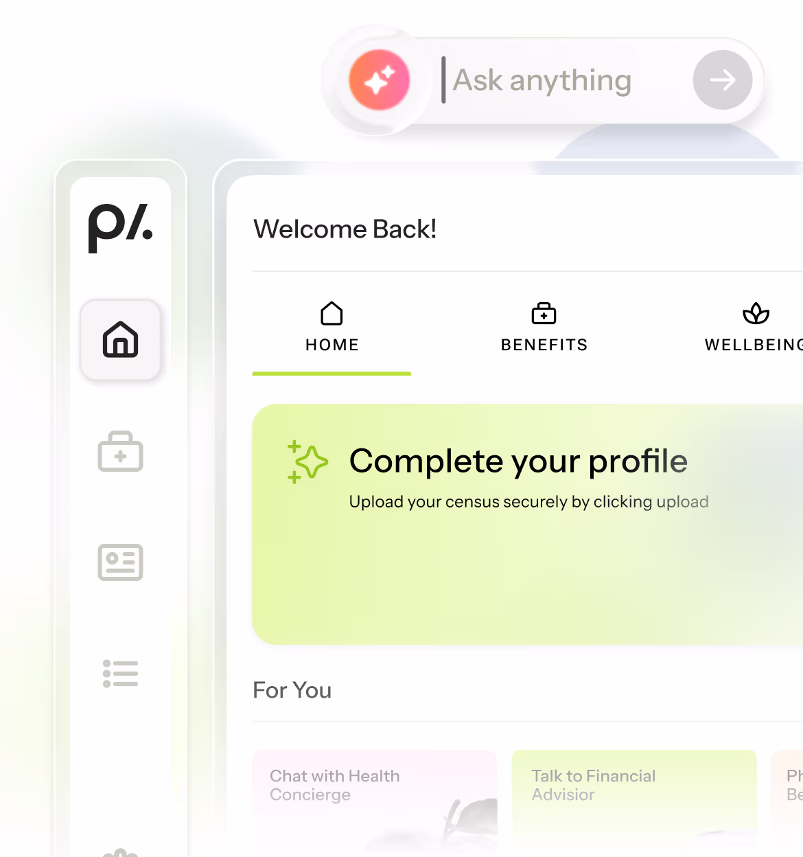 Dashboard interface with navigation icons for Home, Benefits, and Wellbeing, and a highlighted prompt to complete your profile by securely uploading a census.