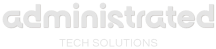 administrated tech solutions