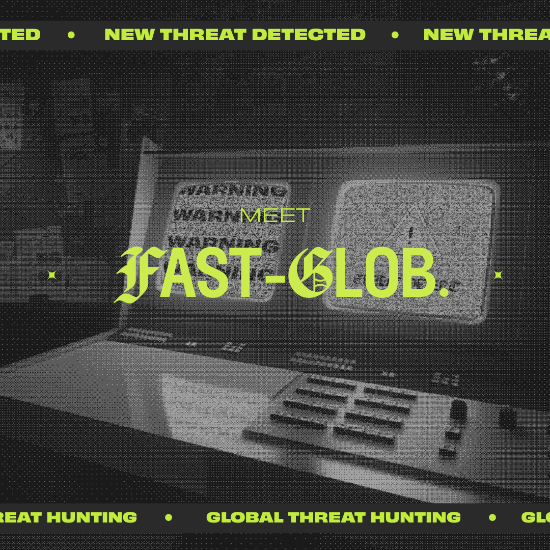 Popping Fast-Glob’s Hood