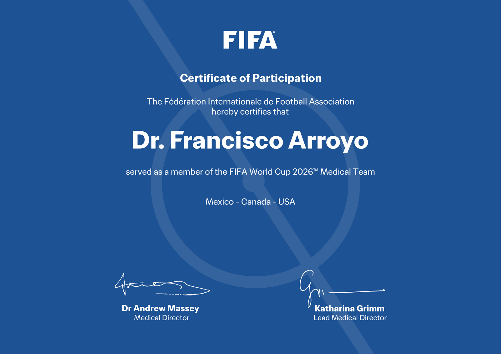 FIFA Certificate of Participation naming Dr. Francisco Arroyo as a member of the FIFA World Cup 2026 medical team