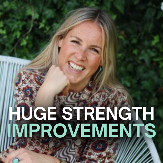 Smiling woman with long blonde hair resting her chin on her fist, sitting outdoors with leafy background and text reading 'HUGE STRENGTH IMPROVEMENTS'.