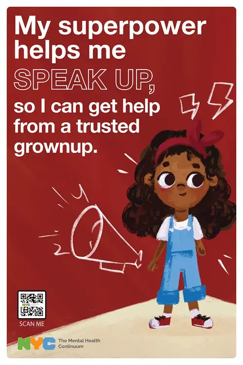NYC Mental Health Continuum poster encouraging children to speak up to trusted adults
