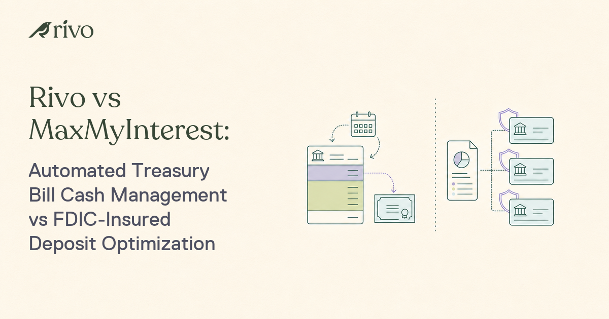 Rivo vs MaxMyInterest:Automated Cash Management vs FDIC