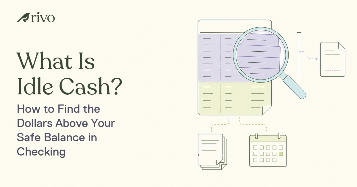 What Is Idle Cash? How to Find It in Your Checking Account
