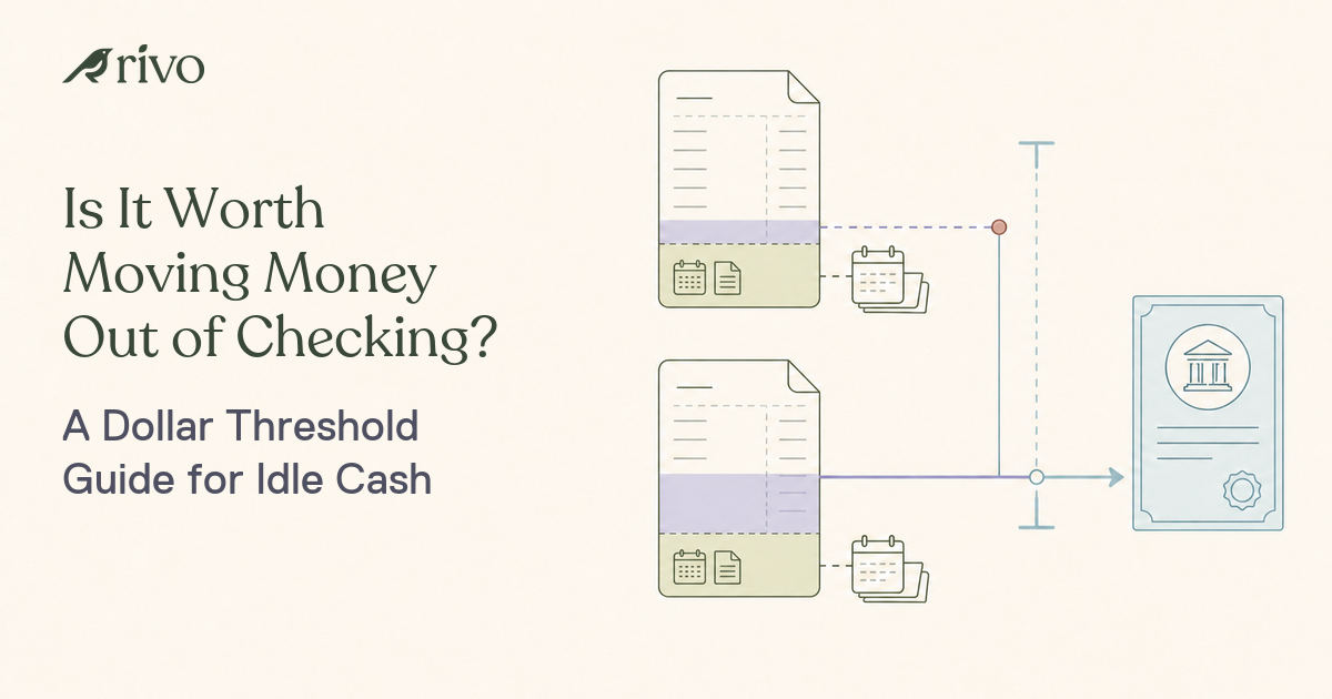 Is It Worth Moving Money Out of Checking? A Threshold Guide