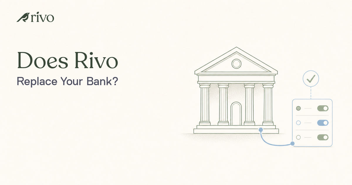 Does Rivo Replace Your Bank? What Changes and What Stays