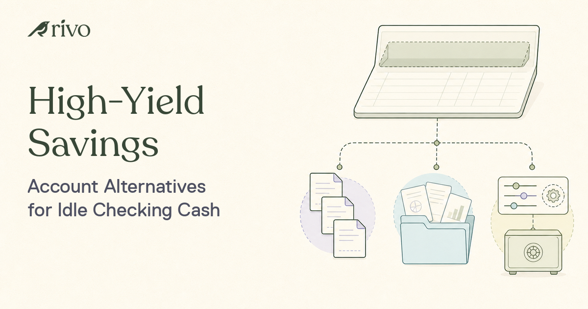 6 High-Yield Savings Alternatives for Idle Checking Cash