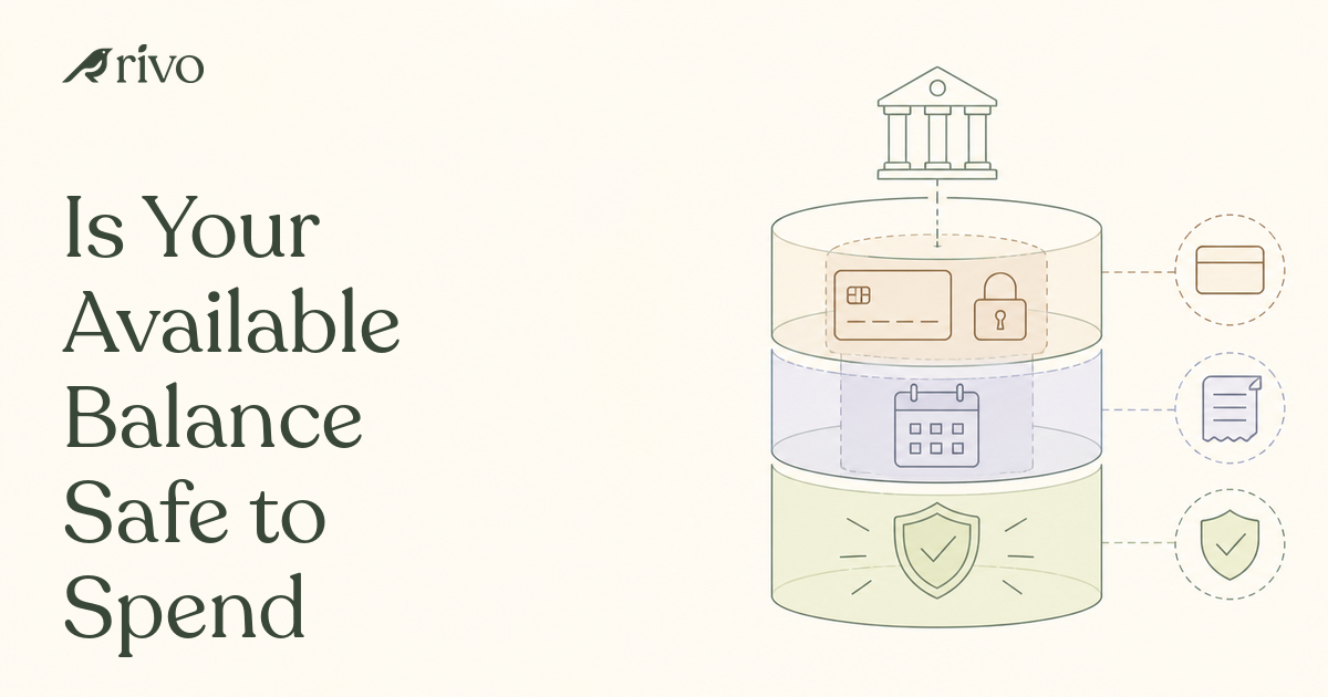 Is Your Available Balance Safe to Spend?