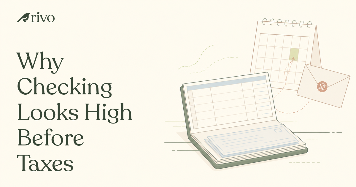 Why Checking Looks High Before Taxes Are Due