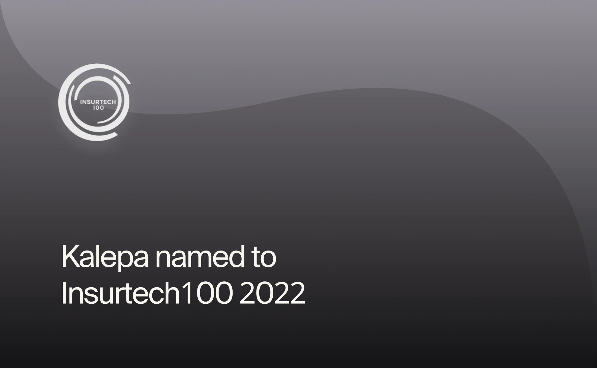 Kalepa named to Insurtech100 2022