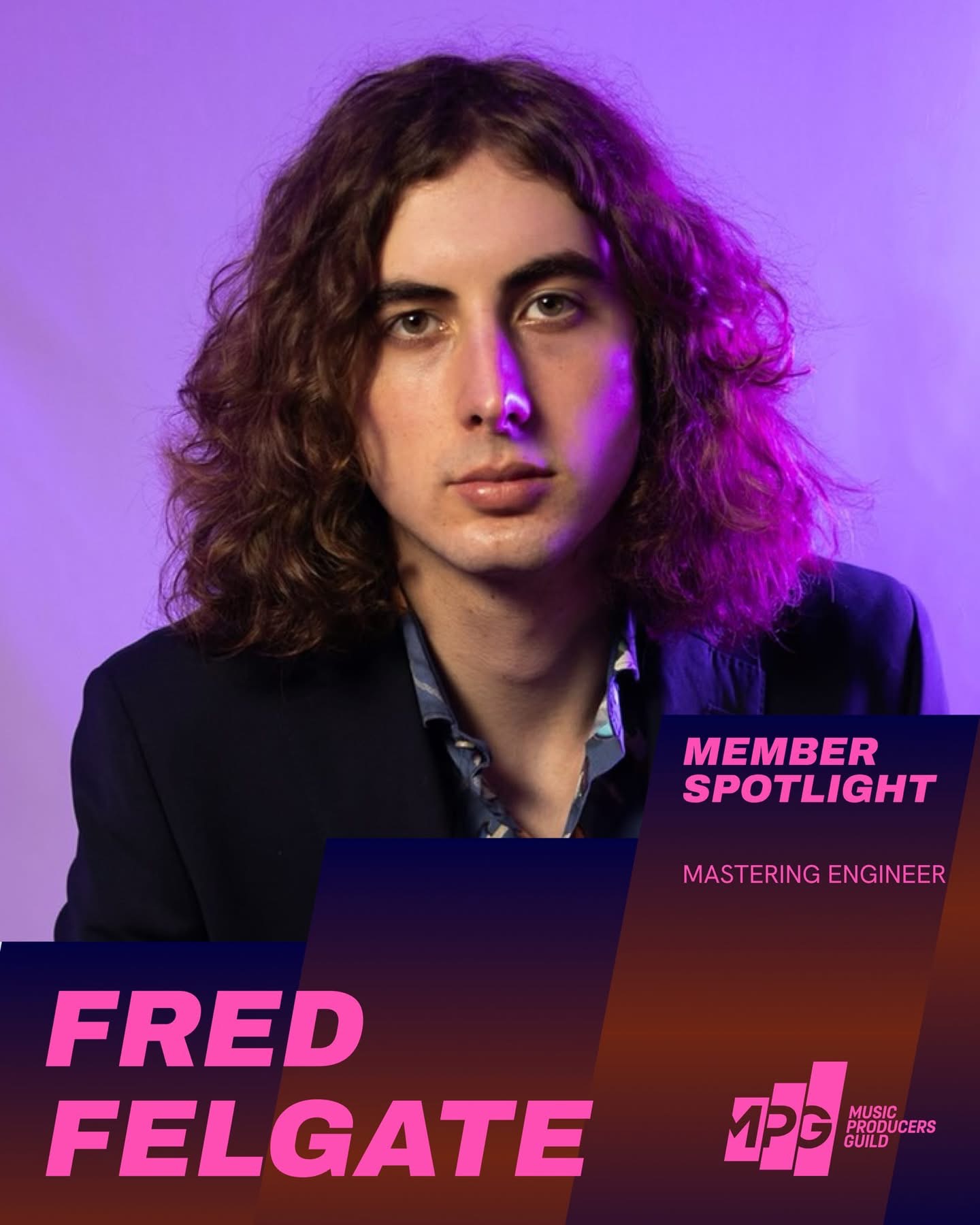 Portrait of Fred Felgate with curly hair against purple background, labeled Member Spotlight mastering engineer.