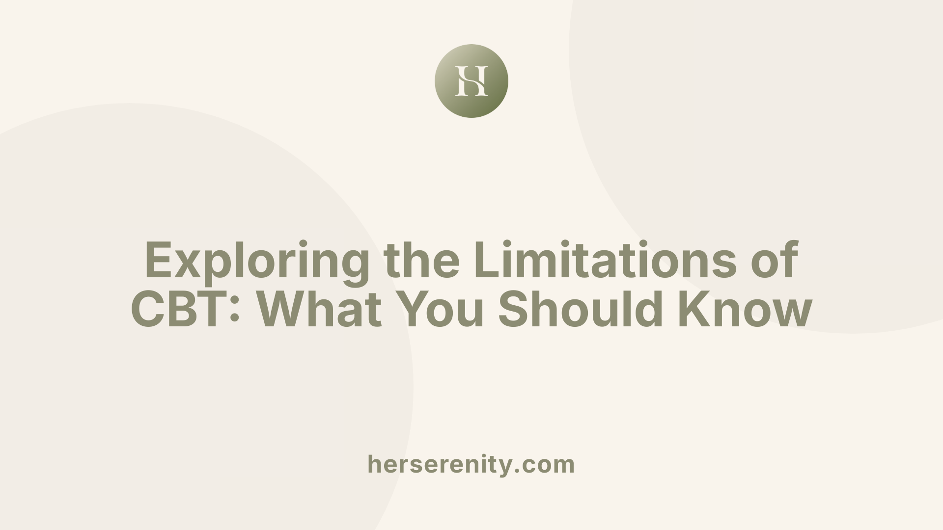 Exploring the Limitations of CBT: What You Should Know