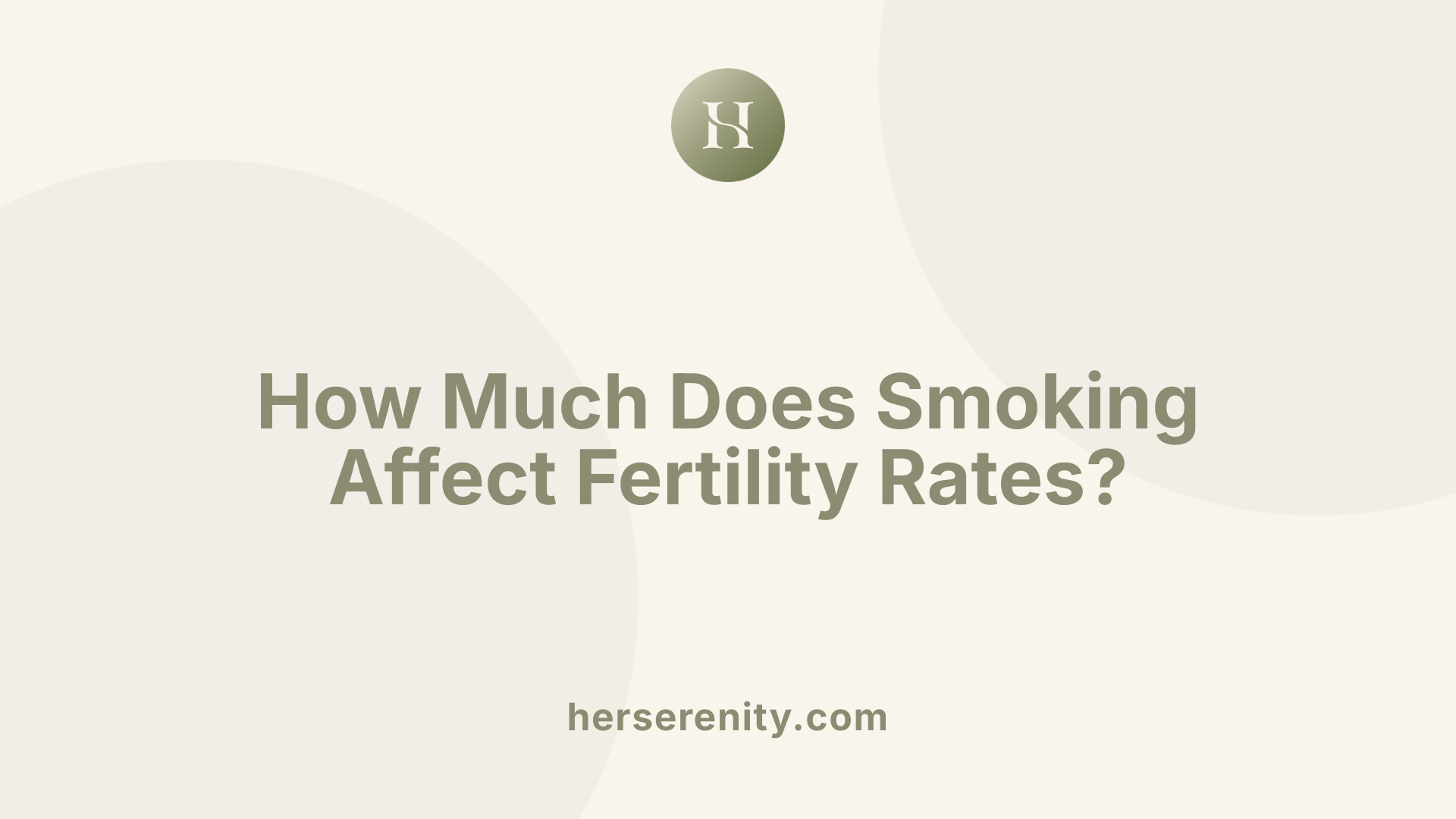 How Much Does Smoking Affect Fertility Rates?