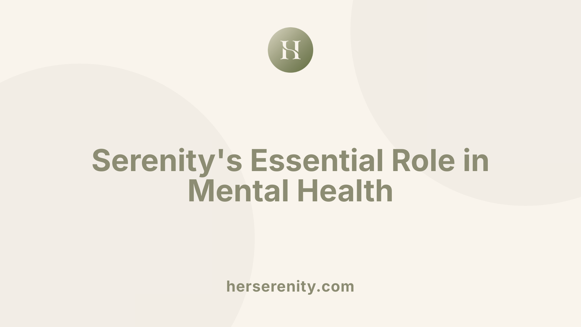 Serenity's Essential Role in Mental Health