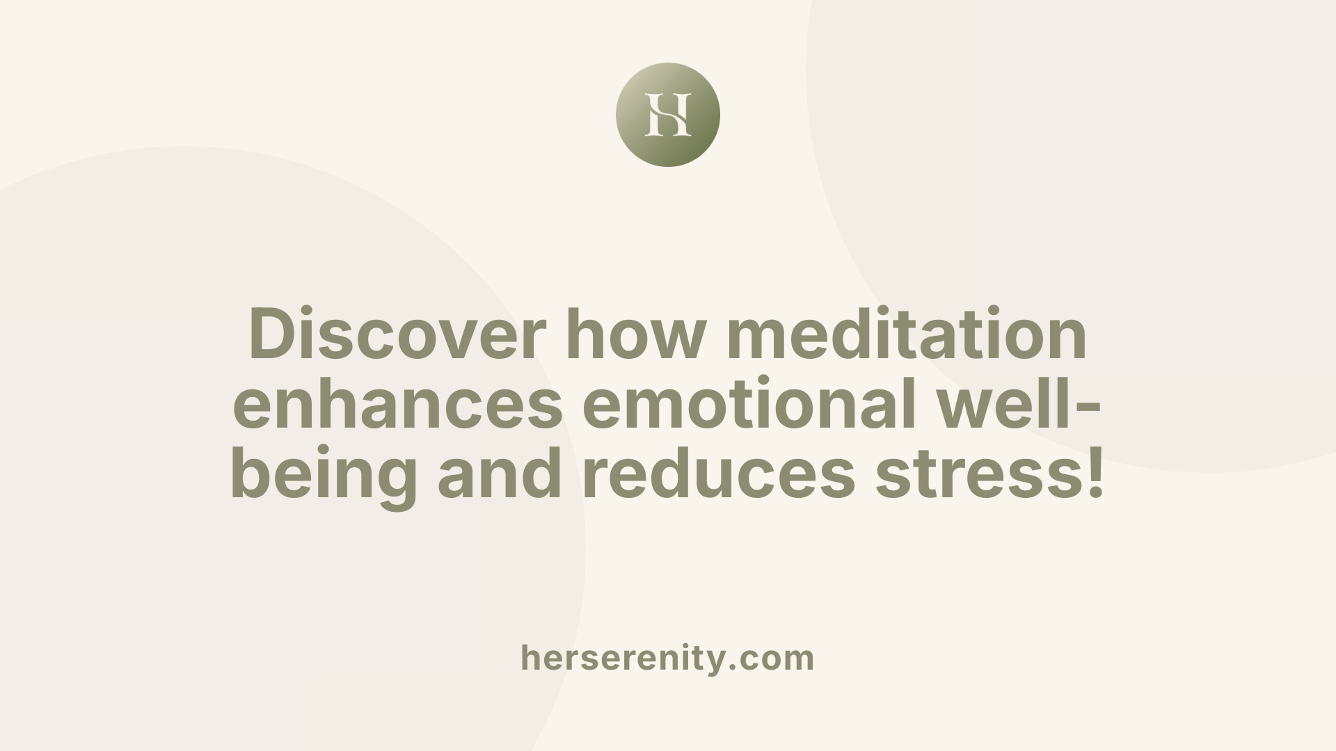 Discover how meditation enhances emotional well-being and reduces stress!